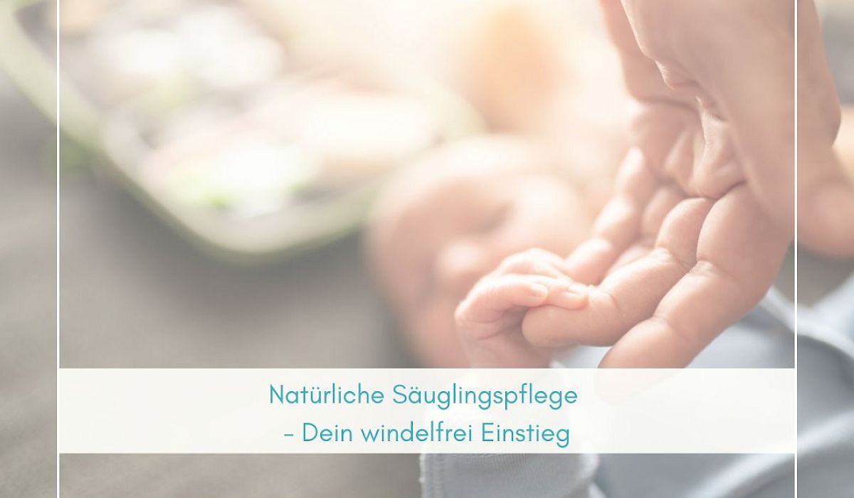 online course: Natural baby care - your go-diaper-free start – Stoffwindelverein Schweiz